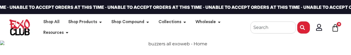 The top of the exoclub.com home page as archived on October 12, 2026: a scrolling banner repeating Unable to accept orders at this time, the ExoClub logo and menu, and a missing banner image whose alt text reads buzzers all exoweb.