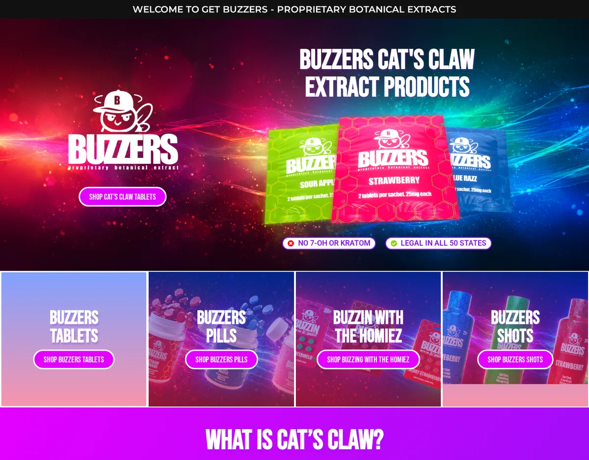 The getbuzzers.com home page: a Buzzers logo, three sachets under the heading Buzzers Cat’s Claw Extract Products, two badges reading No 7-OH or Kratom and Legal in all 50 states, and four tiles for Buzzers tablets, pills, Buzzin with the Homiez and shots.