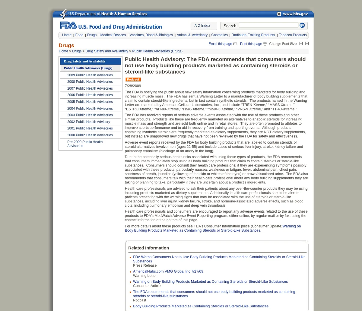 The FDA public health advisory page dated 28 July 2009, recommending that consumers not use body building products marketed as containing steroids or steroid-like substances, naming eight products of American Cellular Laboratories, and listing reported adverse events in men aged 22 to 55.