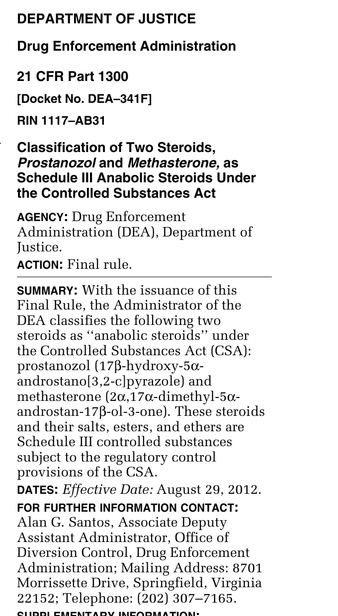 The heading and summary of the DEA final rule of 30 July 2012, Classification of Two Steroids, Prostanozol and Methasterone, as Schedule III Anabolic Steroids Under the Controlled Substances Act, effective August 29, 2012.