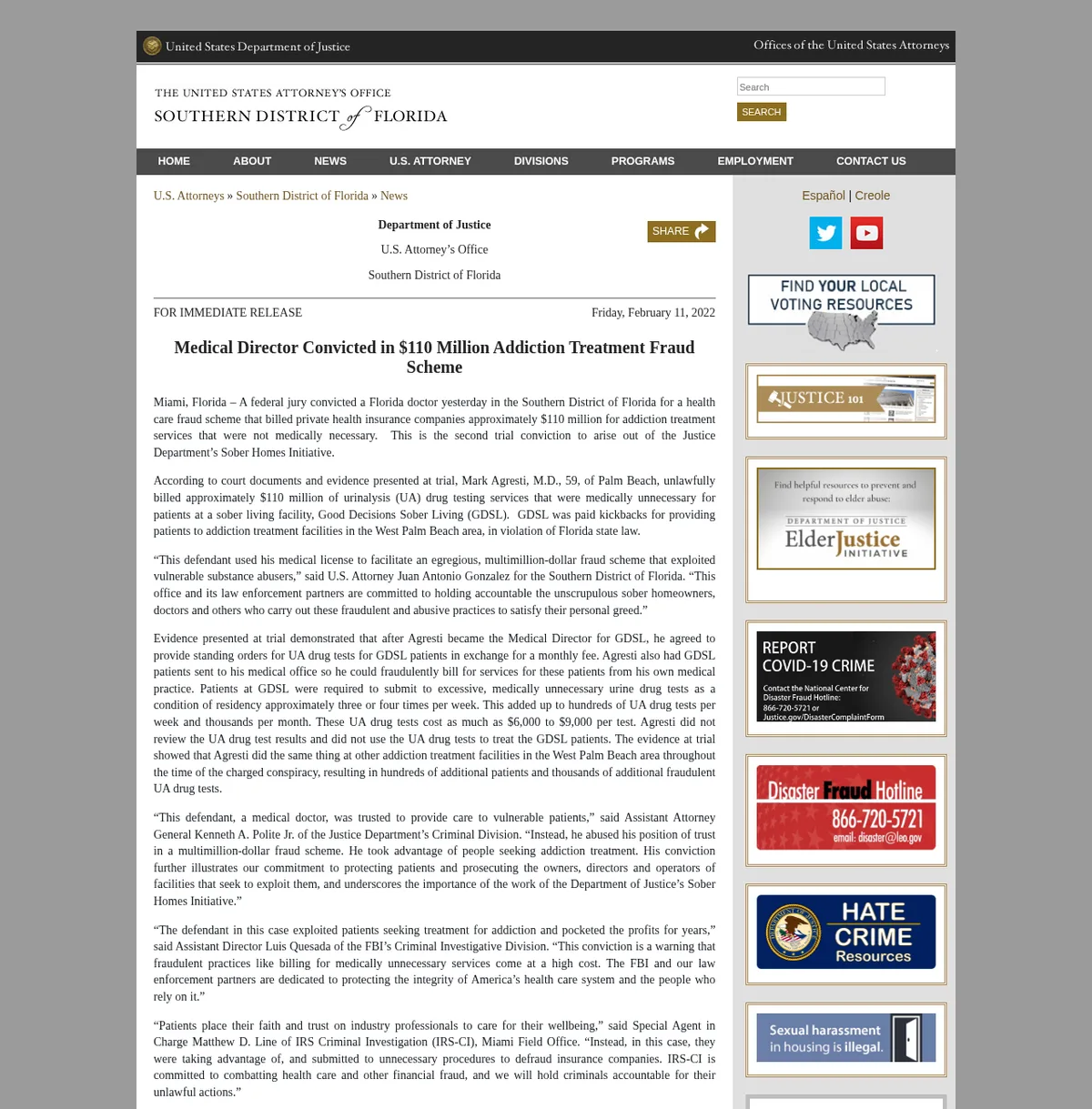 The archived February 11, 2022 release, Medical Director Convicted in $110 Million Addiction Treatment Fraud Scheme, describing standing orders for urine tests three or four times a week at Good Decisions Sober Living.