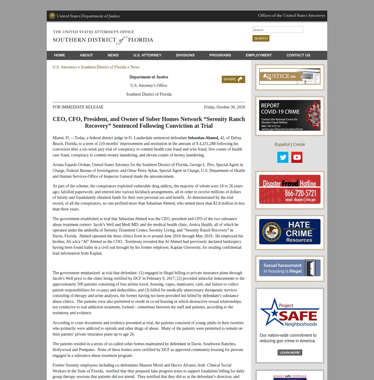 The archived October 30, 2020 release on the sentencing of the chief executive of the Serenity Ranch Recovery sober homes network to 210 months, with paragraphs on inducements to about 500 patients.