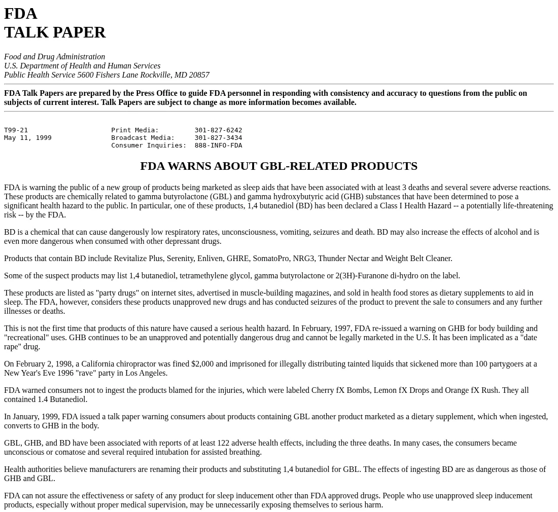 An archived FDA Talk Paper, T99-21, dated May 11, 1999, headed FDA Warns About GBL-Related Products. It says 1,4 butanediol has been declared a Class I Health Hazard and lists products containing it: Revitalize Plus, Serenity, Enliven, GHRE, SomatoPro, NRG3, Thunder Nectar and Weight Belt Cleaner.
