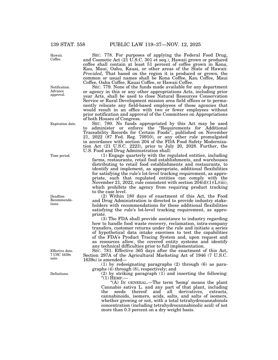 Page 139 Stat. 558 of Public Law 119-37, ending with section 781, which begins Effective 365 days after the enactment of this Act and sets out the new paragraph (1)(A) defining hemp.