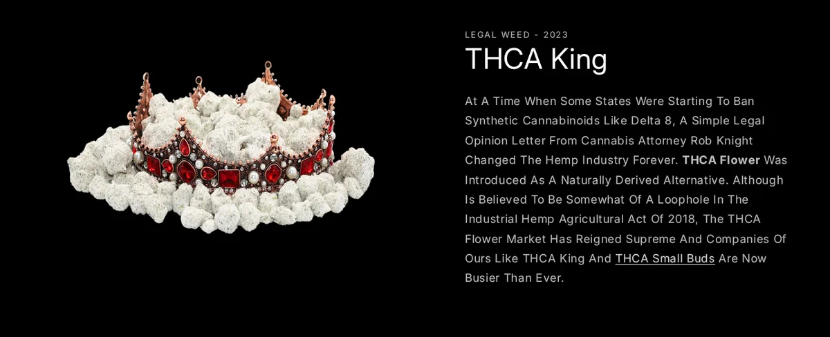 The THCA King section of the THCA Small Buds About page: a crown on a pile of white-frosted flower, beside text calling THCA flower a naturally derived alternative and a loophole in the 2018 hemp law.