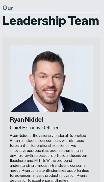 Diversified Botanics leadership page card for Ryan Niddel, Chief Executive Officer, with the company's own portrait photograph and a biography naming MIT45 as its flagship brand.