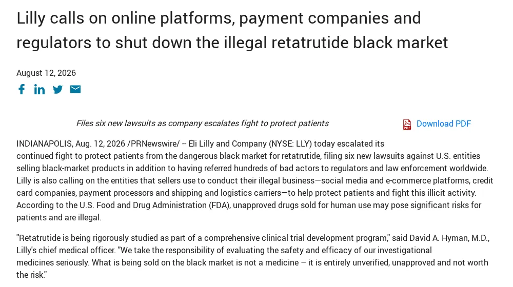 Eli Lilly's investor news page dated August 12, 2026, headed Lilly calls on online platforms, payment companies and regulators to shut down the illegal retatrutide black market, with the subhead Files six new lawsuits as company escalates fight to protect patients and a quotation from the chief medical officer, David A. Hyman.