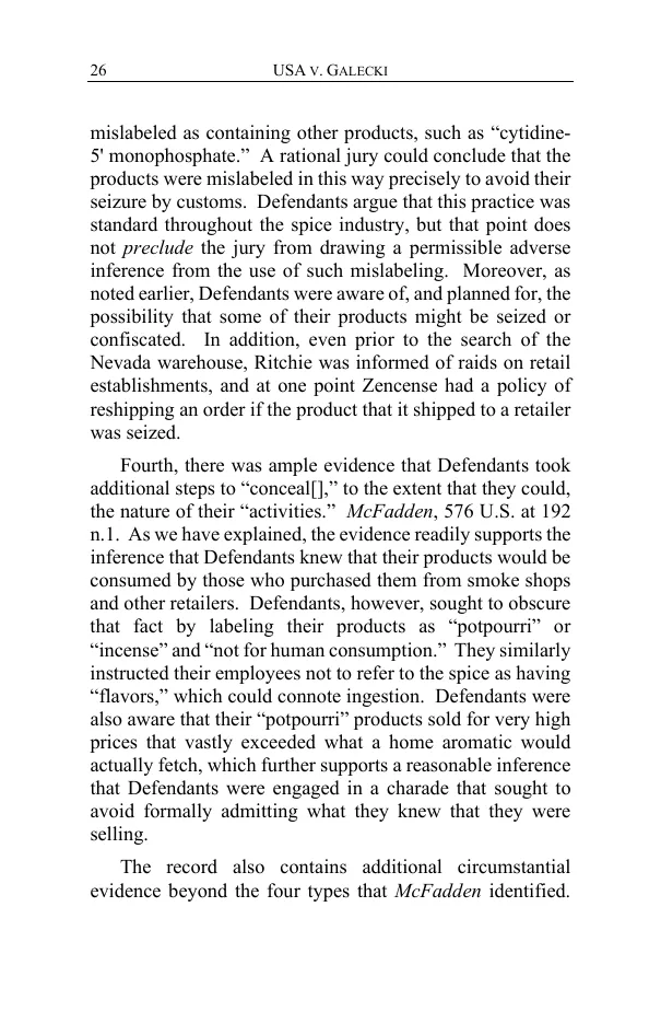 Page 26 of the Galecki opinion, saying XLR-11 imported from China was mislabeled as cytidine-5 prime monophosphate, and that labeling the products as potpourri or incense and not for human consumption was a step to conceal their nature.