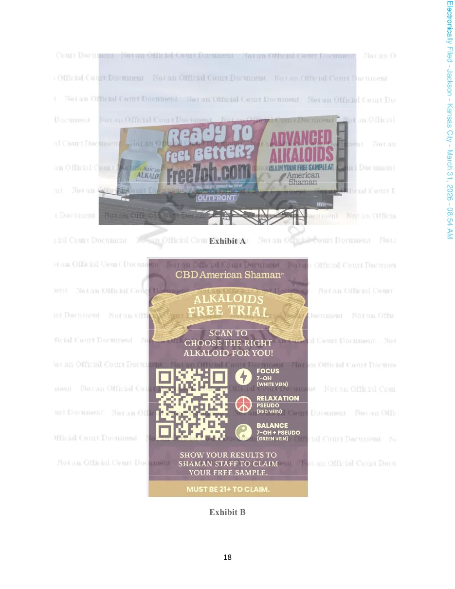 Page 18 of the petition: Exhibit A, an Outfront billboard reading Ready to feel better? Free7oh.com, Advanced Alkaloids, claim your free sample at American Shaman; Exhibit B, a card reading Alkaloids Free Trial, scan to choose the right alkaloid for you, with Focus 7-OH white vein, Relaxation pseudo red vein and Balance 7-OH plus pseudo green vein, show your results to Shaman staff to claim your free sample, must be 21 plus.