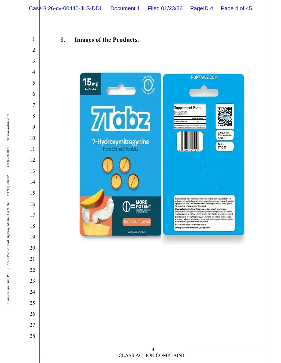 Page 4 of the 7Tabz class action complaint: Images of the Products, the front and back of a blister card reading 7Tabz, 7-Hydroxymitragynine, Pure Extract Tablets, More Potent than two average kratom shots, Tropical Flavor, with a mango and coconut, and on the back a Supplement Facts panel and disclaimers.