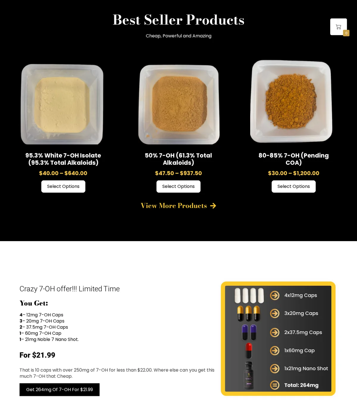 Best Seller Products: 95.3% White 7-OH Isolate, 50% 7-OH (61.3% Total Alkaloids), 80-85% 7-OH (Pending COA), and a Crazy 7-OH offer of ten capsules and a nano shot totalling 264mg.