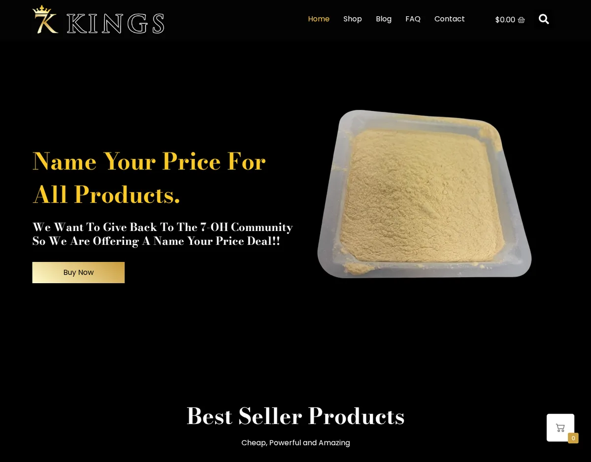 The 7 Kings home page in August 2025: a gold crown-and-7K logo, a banner reading Name Your Price For All Products, We Want To Give Back To The 7-OH Community, beside a tray of tan powder.