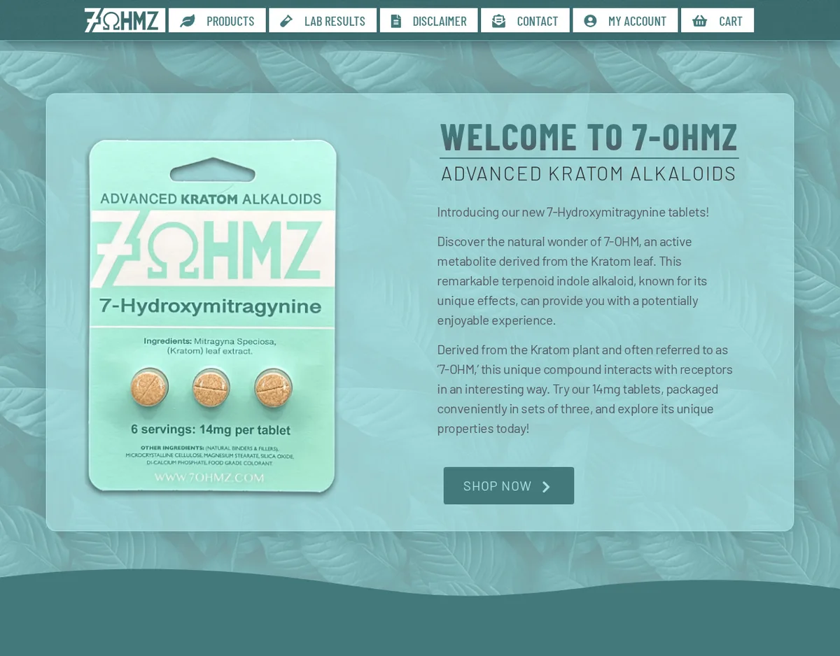 The 7OHMZ home page in November 2023 under a teal 7ΩHMZ logo: a blister card labelled Advanced Kratom Alkaloids, 7-Hydroxymitragynine, Ingredients: Mitragyna Speciosa (Kratom) leaf extract, 6 servings: 14mg per tablet, three tablets; beside it Welcome to 7-OHMZ, Introducing our new 7-Hydroxymitragynine tablets! and Discover the natural wonder of 7-OHM.