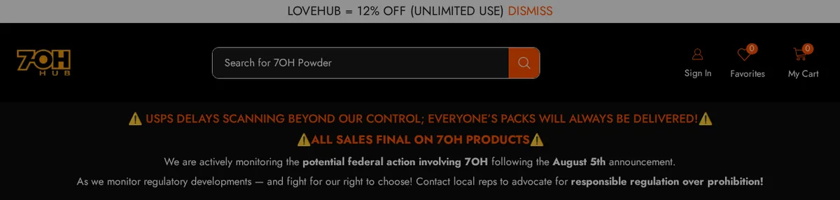 The banner of the October 2026 home page: LOVEHUB = 12% off, then warnings reading USPS delays scanning beyond our control and All sales final on 7OH products, and a note about potential federal action involving 7OH following the August 5th announcement.