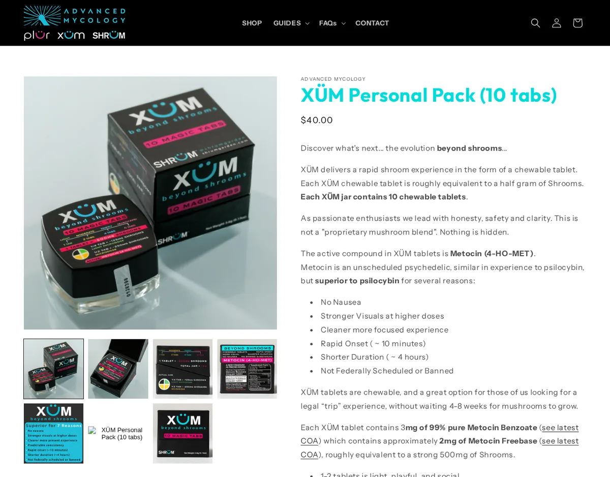 The advancedmyco.com product page 'XÜM Personal Pack (10 tabs)', $40, with photos of a jar and box printed 'XÜM beyond shrooms 10 MAGIC TABS' and a dosing chart in grams of shrooms, and text naming Metocin (4-HO-MET) 'superior to psilocybin'.