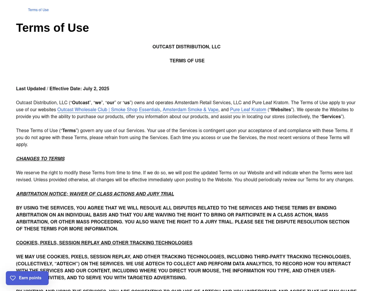 The Terms of Use page headed OUTCAST DISTRIBUTION, LLC, last updated July 2, 2025: Outcast Distribution, LLC owns and operates Amsterdam Retail Services, LLC and Pure Leaf Kratom; the terms apply to the websites Outcast Wholesale Club, Smoke Shop Essentials, Amsterdam Smoke & Vape, and Pure Leaf Kratom.