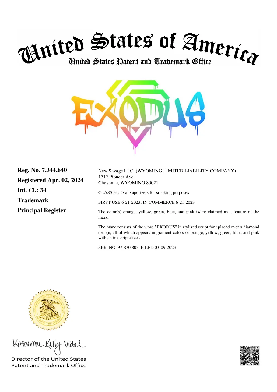 The United States trademark registration certificate for EXODUS, Reg. No. 7,344,640, registered April 2, 2024: a dripping rainbow EXODUS logo over a diamond, issued to New Savage LLC, a Wyoming limited liability company at 1712 Pioneer Ave, Cheyenne, for oral vaporizers for smoking purposes, first use June 21, 2023.