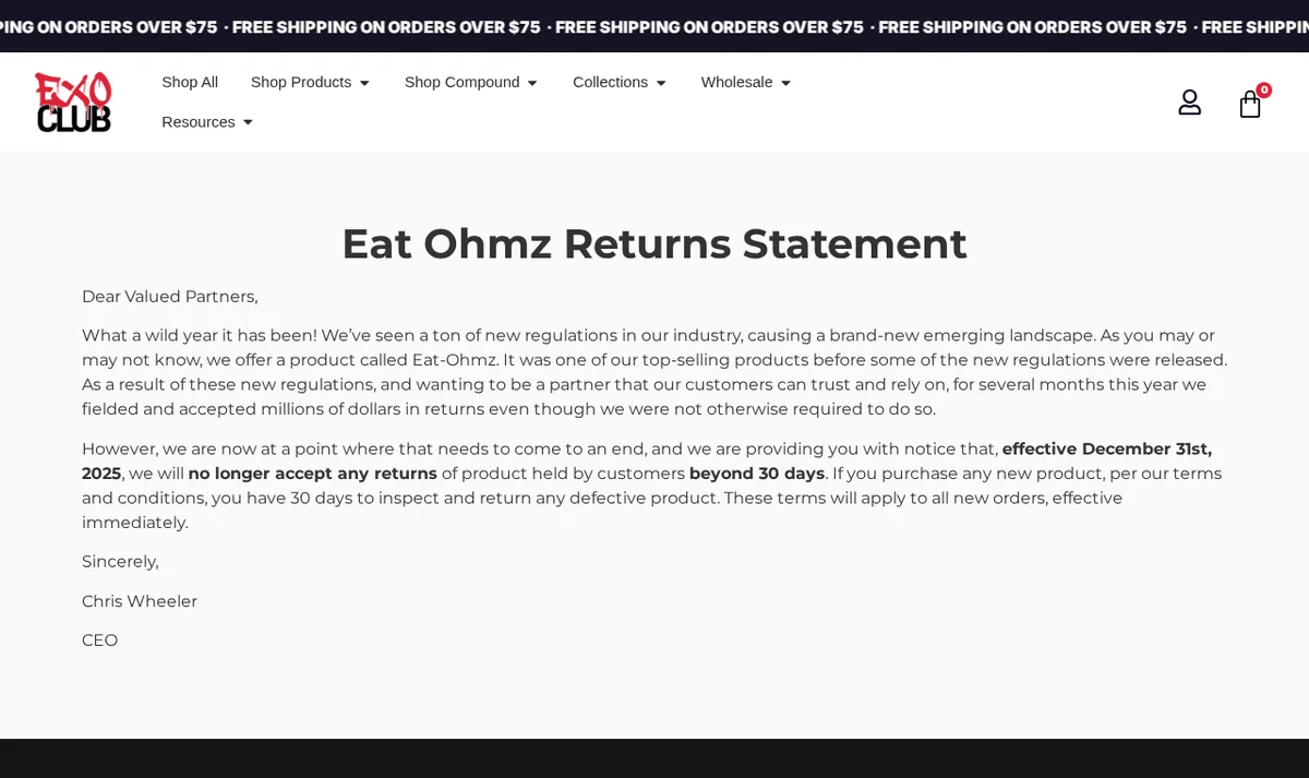 The Eat Ohmz Returns Statement page on exoclub.com: a letter to valued partners saying Eat-Ohmz was one of the company's top-selling products before new regulations, that it fielded and accepted millions of dollars in returns that year, and that from December 31st, 2025 it would no longer accept returns beyond 30 days, signed Chris Wheeler, CEO.
