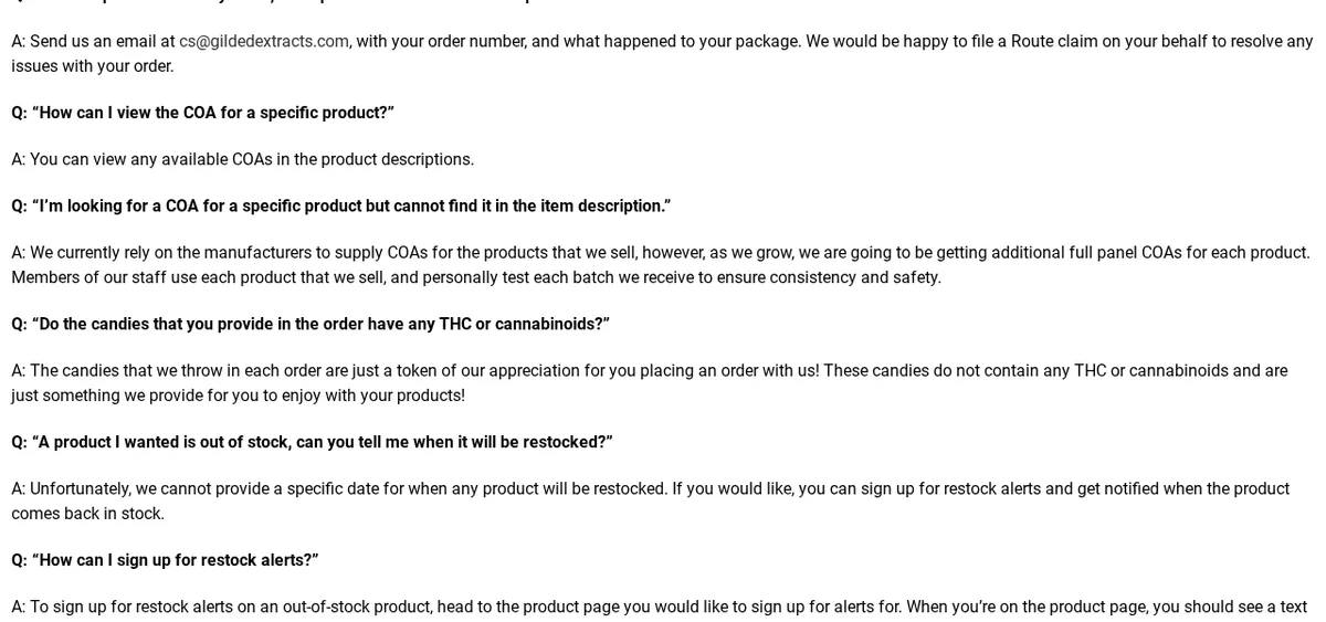 The Gilded Extracts FAQ in August 2024, including the answer: We currently rely on the manufacturers to supply COAs for the products that we sell.
