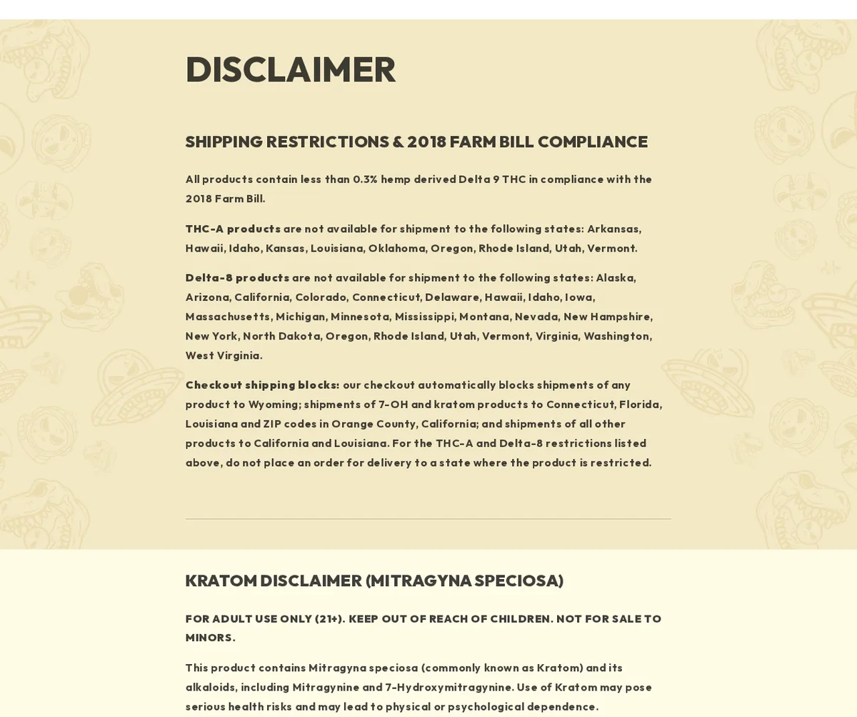 The Hippy House Disclaimer page in October 2026: shipping restrictions for THC-A and Delta-8 products by state; checkout shipping blocks on any product to Wyoming, on 7-OH and kratom to Connecticut, Florida, Louisiana and Orange County ZIP codes, and on all other products to California and Louisiana; the start of a kratom disclaimer warning of physical or psychological dependence.