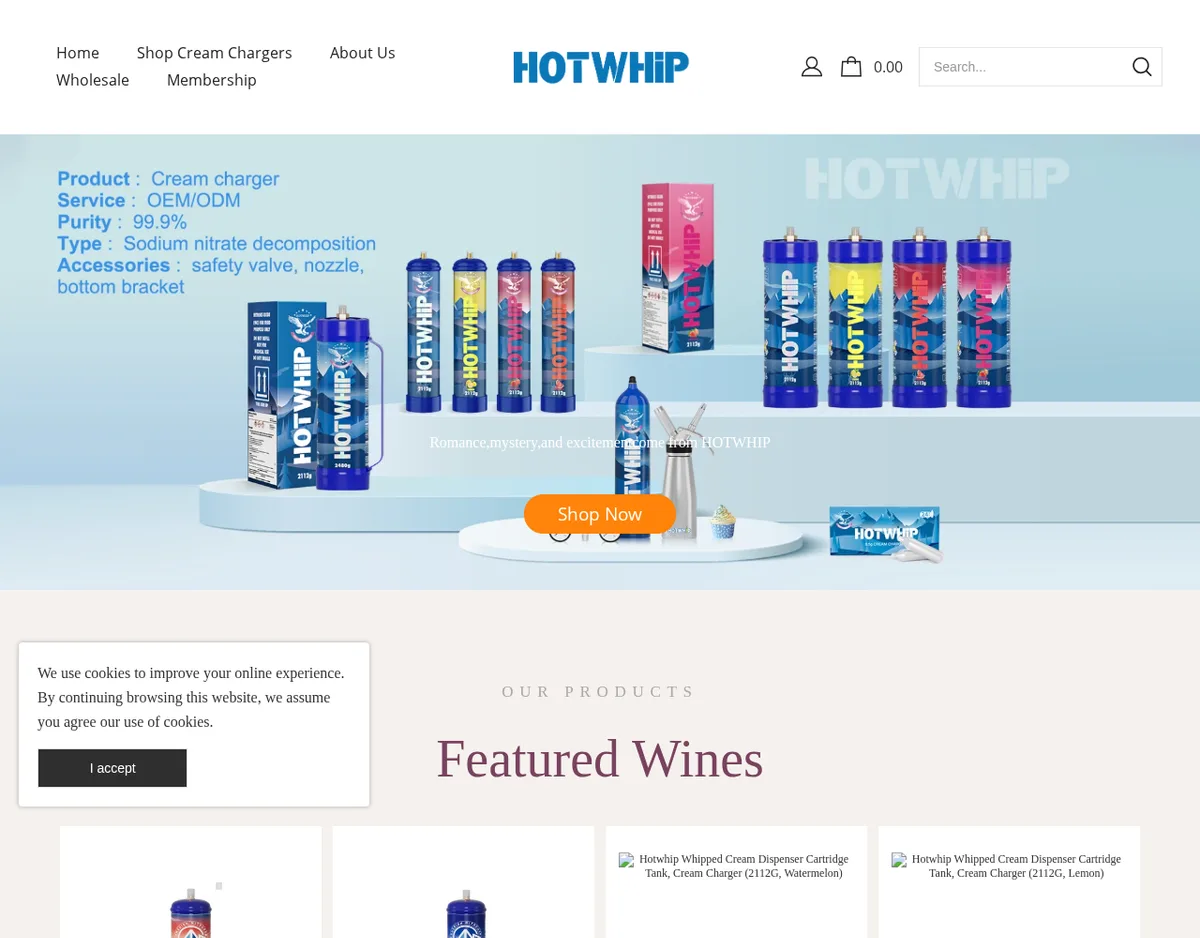 The hotwhip.net home page in May 2024: a banner of blue and colored HOTWHIP tanks reading Product: Cream charger, Service: OEM/ODM, Purity 99.9%, Type: Sodium nitrate decomposition, the line Romance, mystery, and excitement come from HOTWHIP, and below, a heading reading Featured Wines.