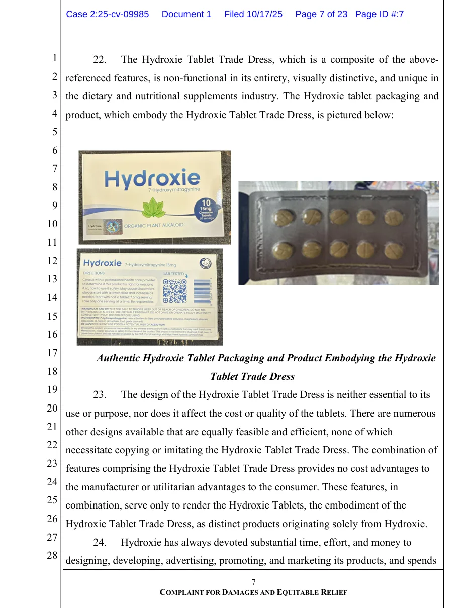 Page 7 of Hydroxie's October 2025 complaint: photographs of a white Hydroxie box reading 7-Hydroxymitragynine, Organic Plant Alkaloid, 10 15mg chewable tablets, 20 servings; its back with directions, a lab-tested QR code and a warning; and a blister of ten tan tablets scored down the middle.