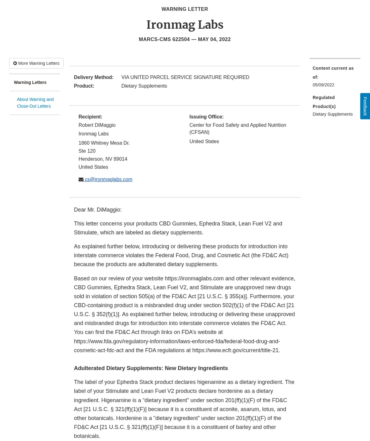 The FDA warning letter to Ironmag Labs dated 4 May 2022, sent to the company's Henderson, Nevada address, concerning CBD Gummies, Ephedra Stack, Lean Fuel V2 and Stimulate, saying the products are adulterated dietary supplements and unapproved new drugs, and that the Ephedra Stack label declares higenamine and the Stimulate and Lean Fuel V2 labels declare hordenine.