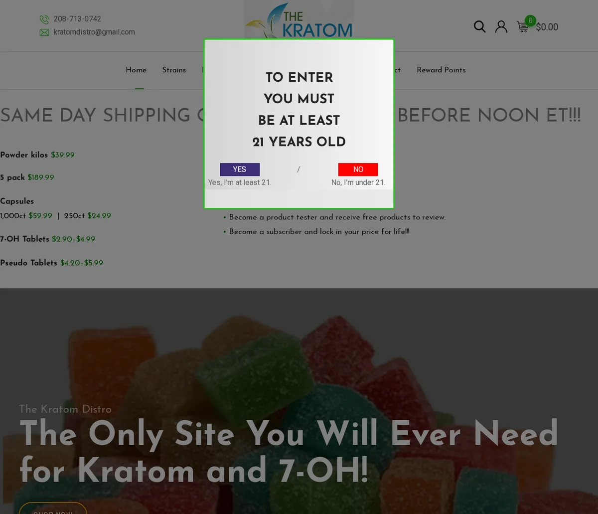 The kratomdistro.com home page archived in March 2026 behind a pop-up reading To enter you must be at least 21 years old, Yes or No; behind it a price list for powder kilos, capsules, 7-OH tablets and pseudo tablets, and a banner reading The Only Site You Will Ever Need for Kratom and 7-OH!