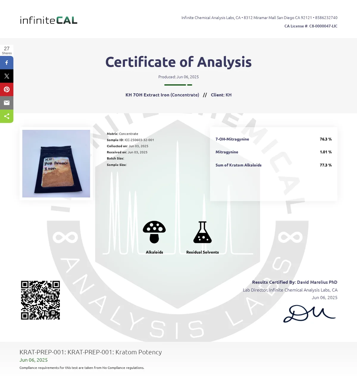 An infiniteCAL certificate of analysis on the TagLeaf LIMS site, produced Jun 06, 2025: KH 7OH Extract Iron (Concentrate), Client: KH; sample ID ICC-250603-32-001; a photo of a black bag hand-labelled KH 7OH Powder Iron; 7-OH-Mitragynine 76.3 %, Mitragynine 1.01 %, Sum of Kratom Alkaloids 77.3 %; a QR code and the lab director's signature.