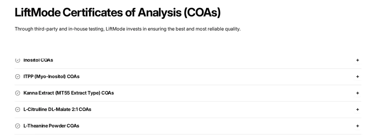 The LiftMode Certificates of Analysis page in September 2026: the heading LiftMode Certificates of Analysis (COAs), the line Through third-party and in-house testing, LiftMode invests in ensuring the best and most reliable quality, and part of a collapsed list reading Inositol COAs, ITPP (Myo-Inositol) COAs, Kanna Extract (MT55 Extract Type) COAs, L-Citrulline DL-Malate 2:1 COAs, L-Theanine Powder COAs.