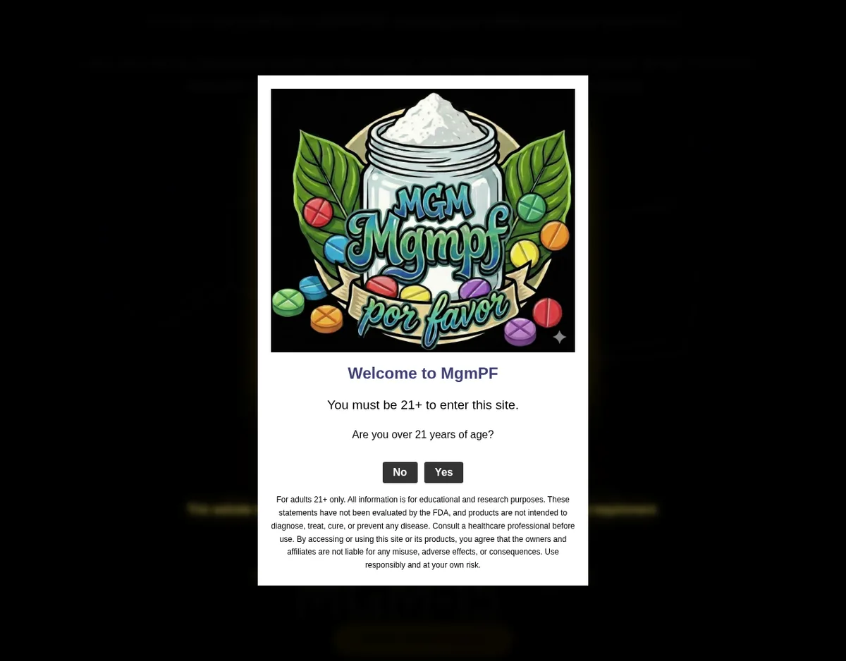 A white box over a dark page: a logo of a jar heaped with white powder among kratom leaves and coloured tablets, lettered MGM Mgmpf por favor; Welcome to MgmPF, You must be 21+ to enter this site, Are you over 21 years of age? No / Yes, and a small-print FDA disclaimer.