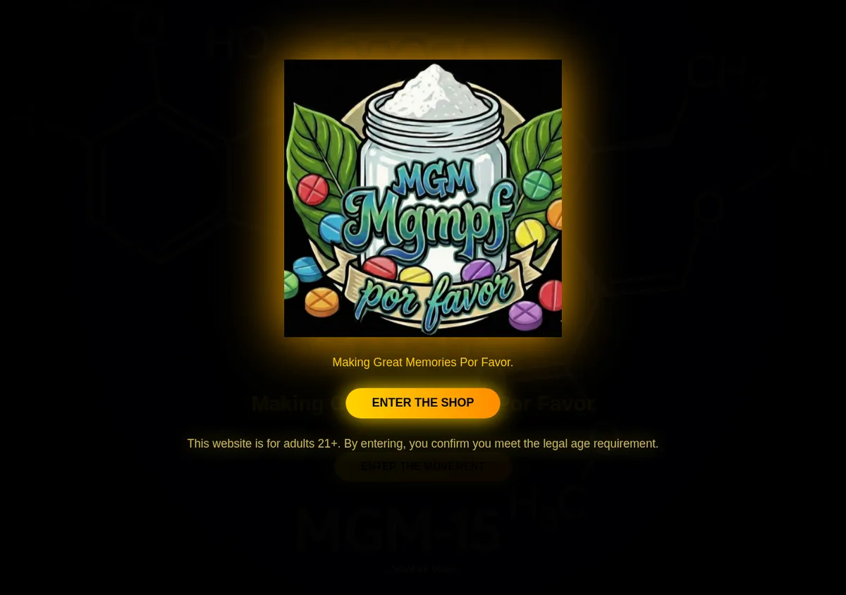 The same logo glowing on black, the line Making Great Memories Por Favor, a yellow Enter the Shop button, and the note This website is for adults 21+; a faint MGM-15 and chemical structures in the background.