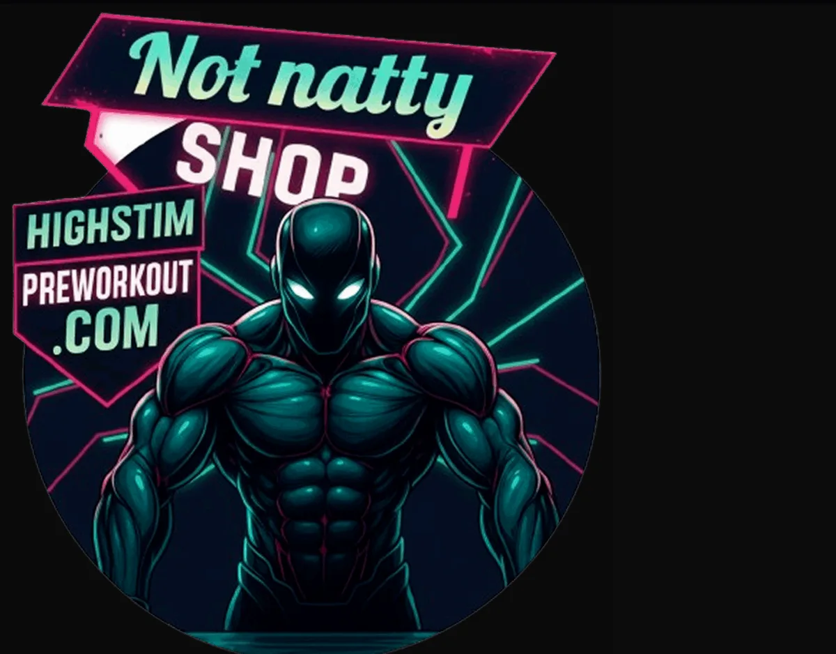 A neon-style logo reading 'Not natty SHOP', with a second sign reading 'HIGHSTIM PREWORKOUT .COM' and a masked muscular figure.