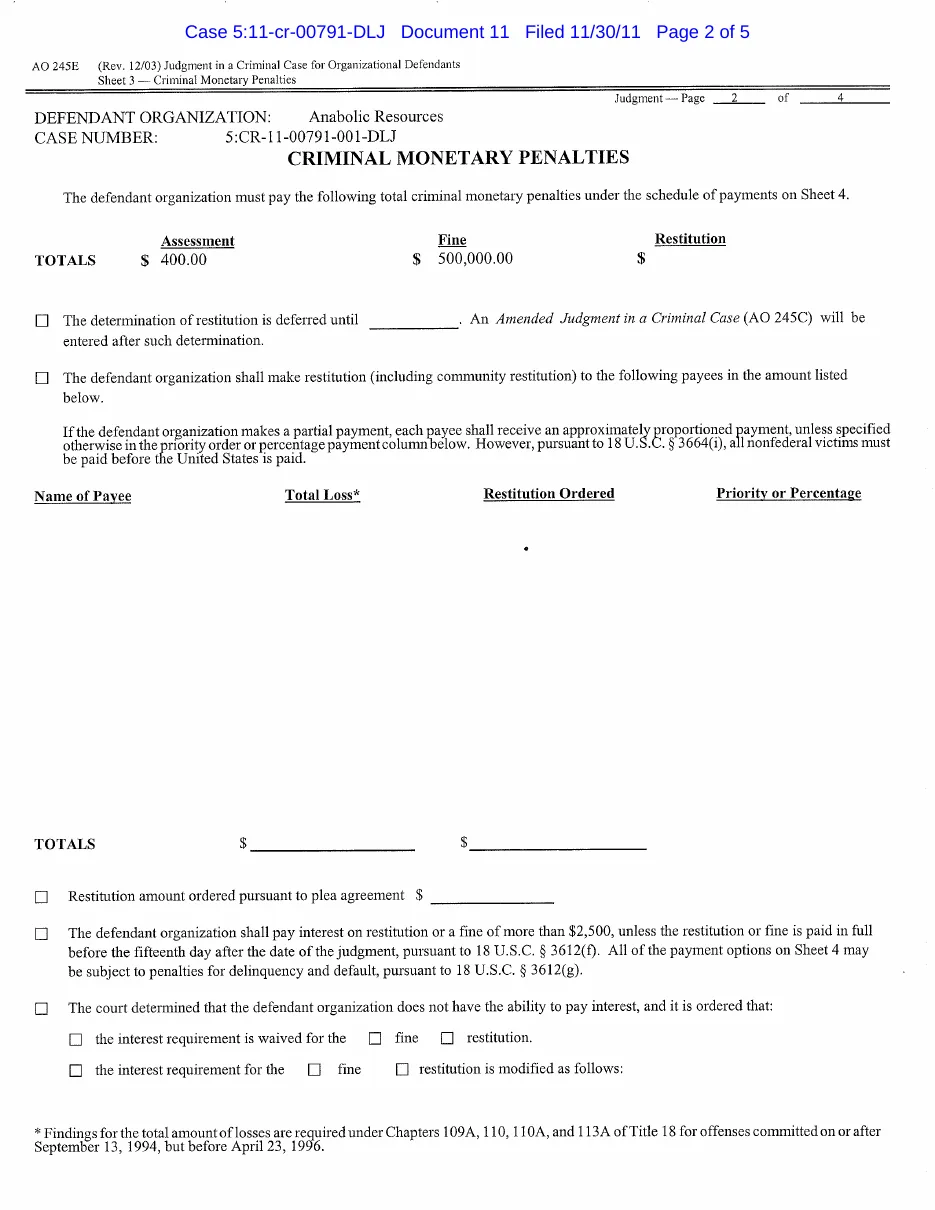 Page two of the criminal judgment in case 5:11-cr-00791 against Anabolic Resources: criminal monetary penalties, an assessment of 400 dollars and a fine of 500,000 dollars, no restitution.