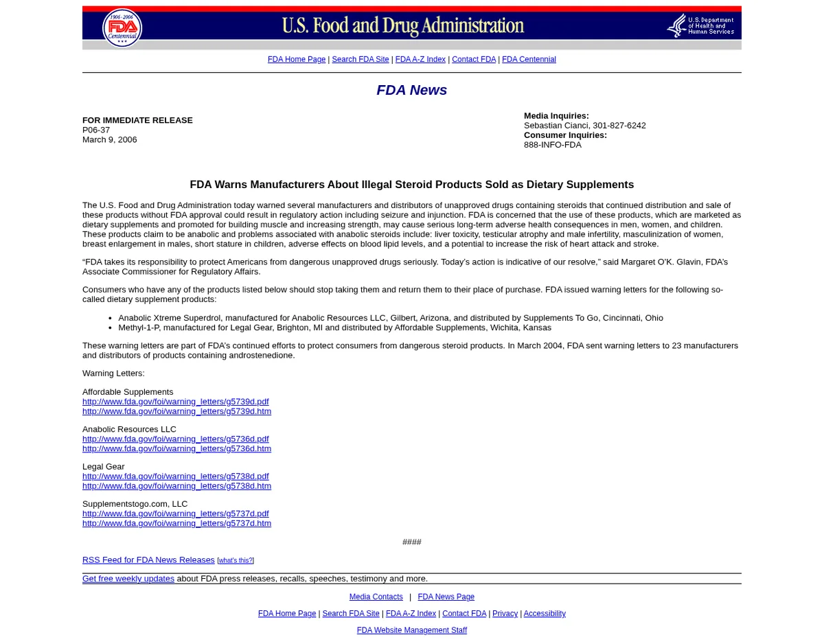 The FDA news release of 9 March 2006, FDA Warns Manufacturers About Illegal Steroid Products Sold as Dietary Supplements, listing Anabolic Xtreme Superdrol, manufactured for Anabolic Resources LLC of Gilbert, Arizona, and Methyl-1-P, with links to four warning letters.