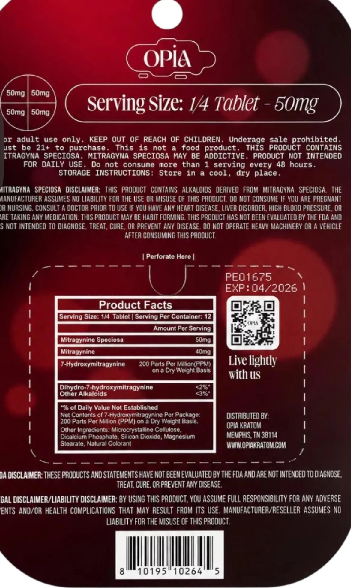 The back of an Opia NanoAlkaloids card: serving size one quarter tablet 50 mg, Product Facts with Mitragynine Speciosa 50 mg, Mitragynine 40 mg, 7-Hydroxymitragynine 200 parts per million on a dry weight basis, Dihydro-7-hydroxymitragynine under 2 per cent, other alkaloids under 3 per cent, distributed by Opia Kratom, Memphis.