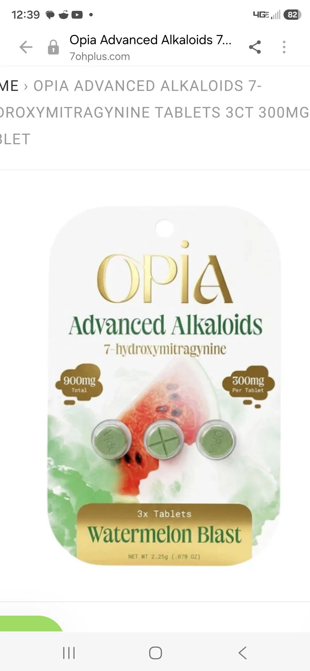 A phone screenshot of a 7ohplus.com listing: Opia Advanced Alkaloids 7-Hydroxymitragynine Tablets 3ct 300mg, a white and green card with a watermelon, 900mg total, 300mg per tablet, Watermelon Blast.