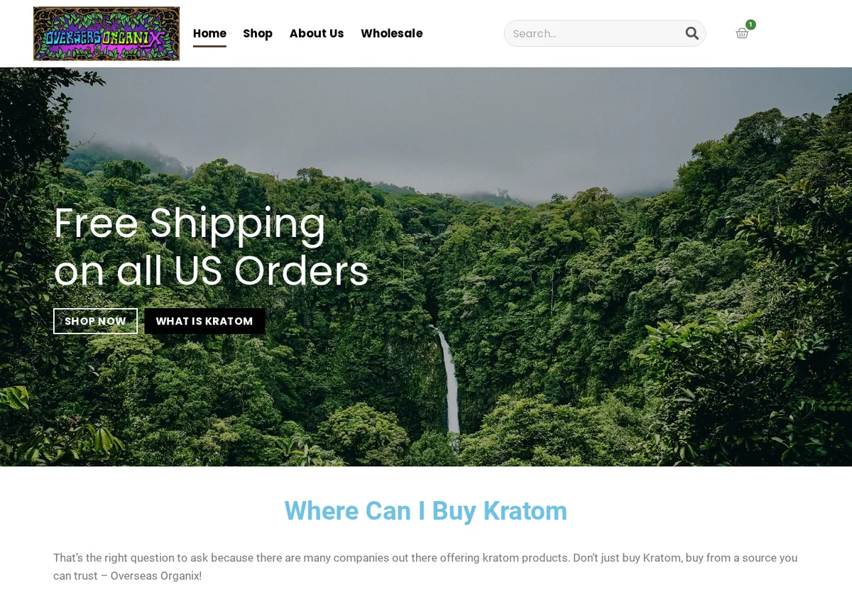 The overseasorganix.com home page in January 2022: a psychedelic Overseas Organix logo, a menu of Home, Shop, About Us and Wholesale, a jungle waterfall photograph under the words Free Shipping on all US Orders, and the heading Where Can I Buy Kratom.