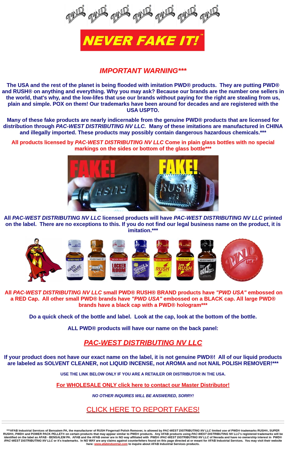 The full home page in April 2019: PWD logos, Never Fake It, an important warning calling counterfeiters low-lifes, fake bottle photos, the line-up with a red PWD USA cap, the instruction to look for Pac-West Distributing NV LLC on the back panel, and in small print at the foot a notice that AFAB Industrial Services of Bensalem may use some PWD marks and is not affiliated.