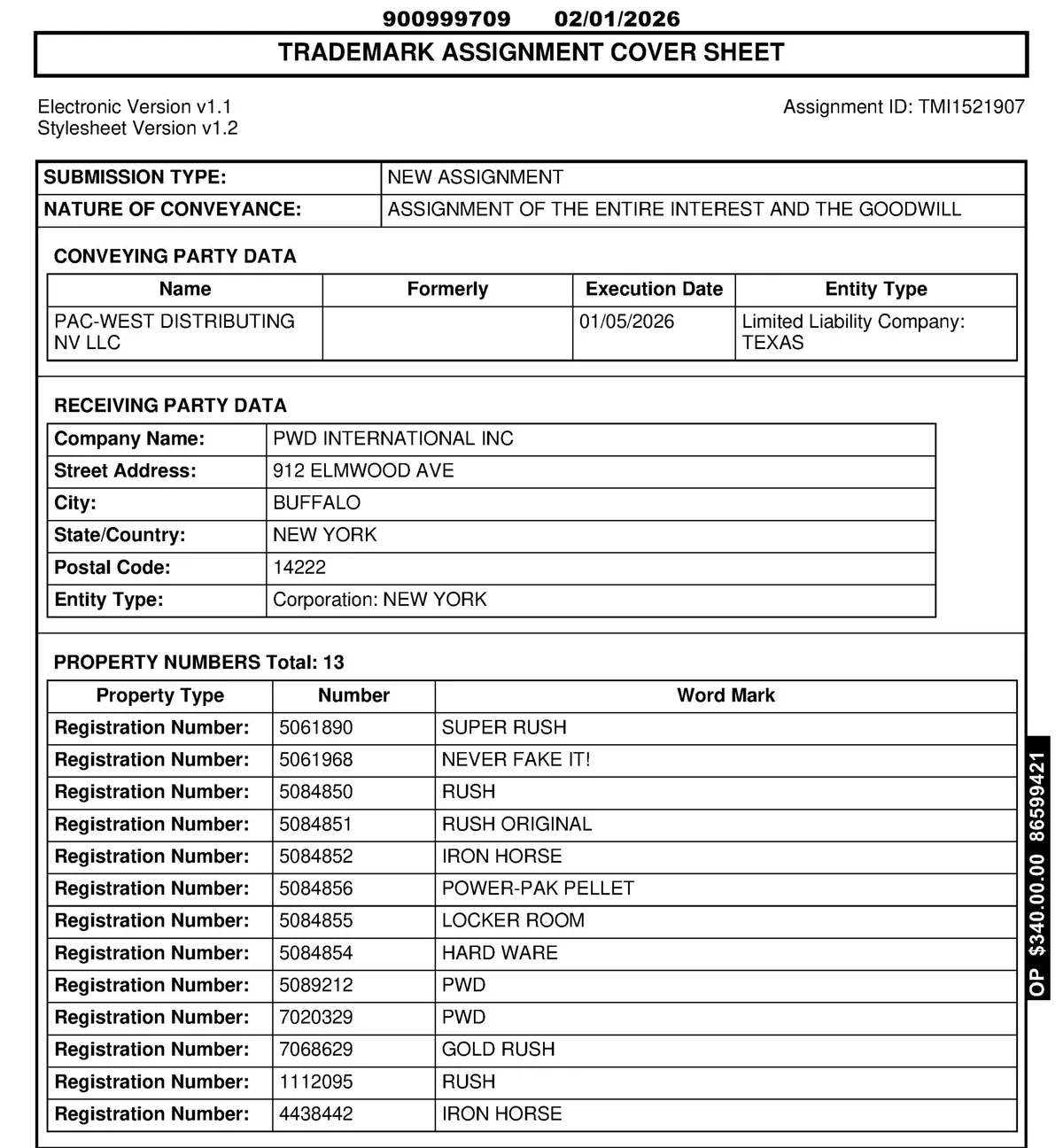 The USPTO trademark assignment cover sheet recorded February 1, 2026: an assignment of the entire interest and the goodwill from Pac-West Distributing NV LLC, executed January 5, 2026, to PWD International Inc, 912 Elmwood Ave, Buffalo, listing thirteen registrations from Super Rush and Never Fake It to Rush and Iron Horse.