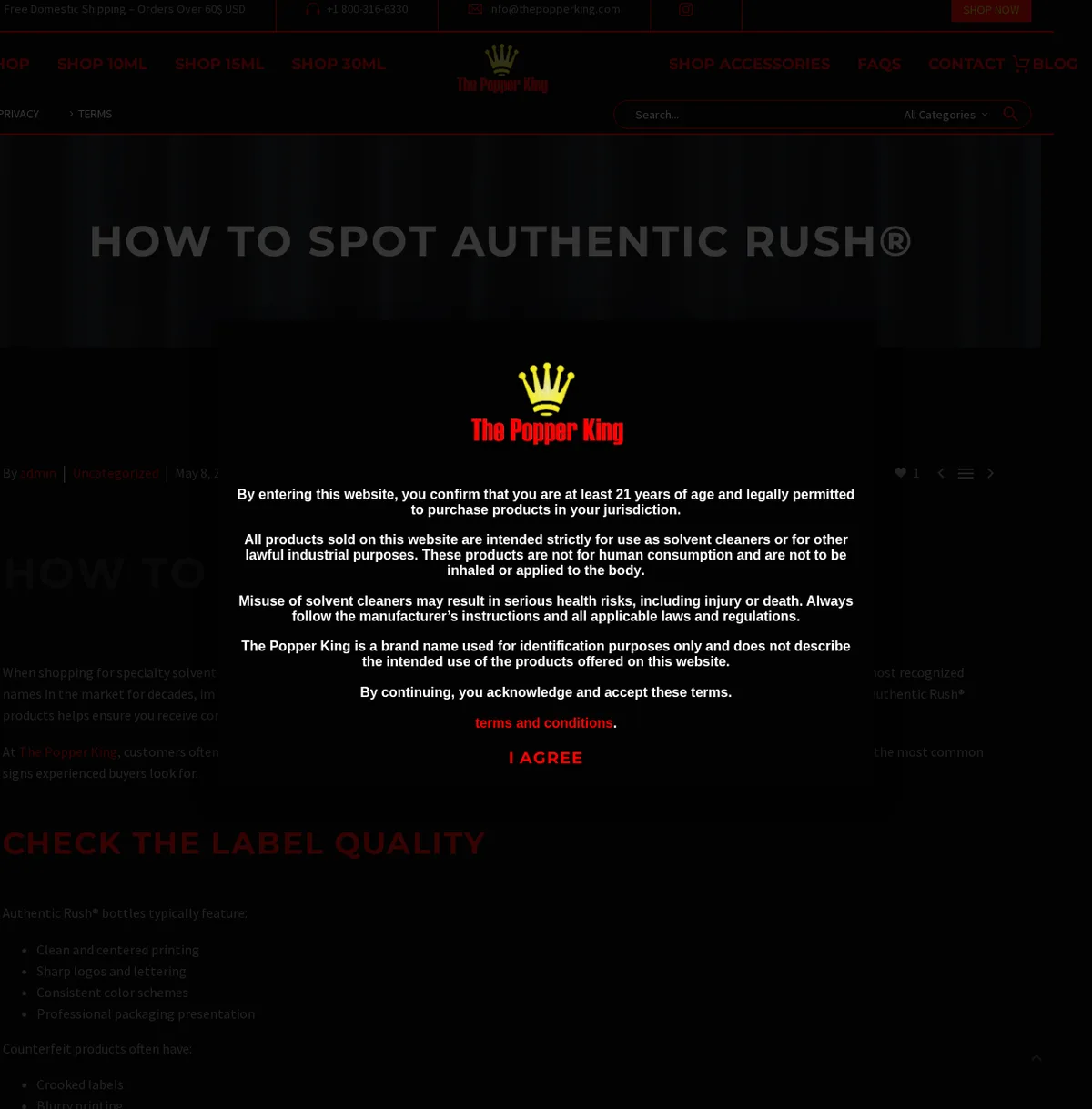 A May 2026 post on the store's blog headed How to spot authentic Rush, under the 2026 click-through: you confirm you are at least 21; all products are intended strictly for use as solvent cleaners or other lawful industrial purposes and are not to be inhaled; The Popper King is a brand name used for identification purposes only and does not describe the intended use of the products; an I agree button.