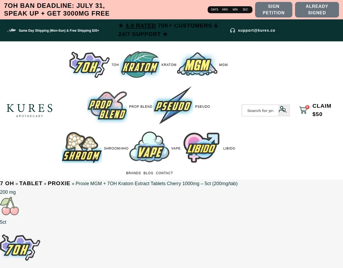 A Kures product page in July 2026 under a banner reading 7OH Ban Deadline July 31, Speak Up + Get 3000mg Free, with a menu including MGM and Pseudo and the breadcrumb 7 OH, Tablet, Proxie, Proxie MGM + 7OH Kratom Extract Tablets Cherry 1000mg, 5ct (200mg/tab).