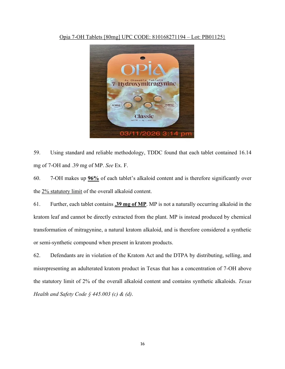 Page 16 of the petition: a photograph of an Opia 7-Hydroxymitragynine Classic card of four chewable tablets, 80mg total, 20mg per tablet, timestamped 03/11/2026, and paragraphs saying the laboratory found 16.14 mg of 7-OH and .39 mg of MP per tablet.