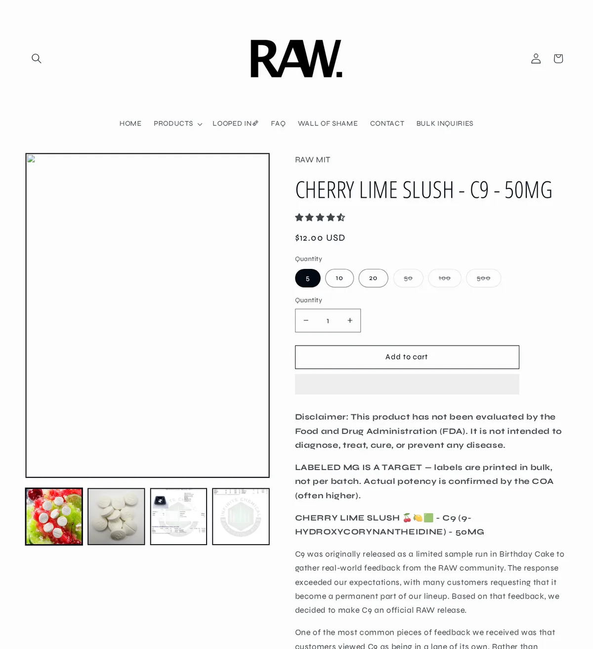 A product page for CHERRY LIME SLUSH - C9 - 50MG under RAW MIT, with quantities from 5 to 500, a disclaimer, and a bold line: LABELED MG IS A TARGET, labels are printed in bulk, not per batch. Actual potency is confirmed by the COA (often higher). The description names C9 as 9-hydroxycorynantheidine.