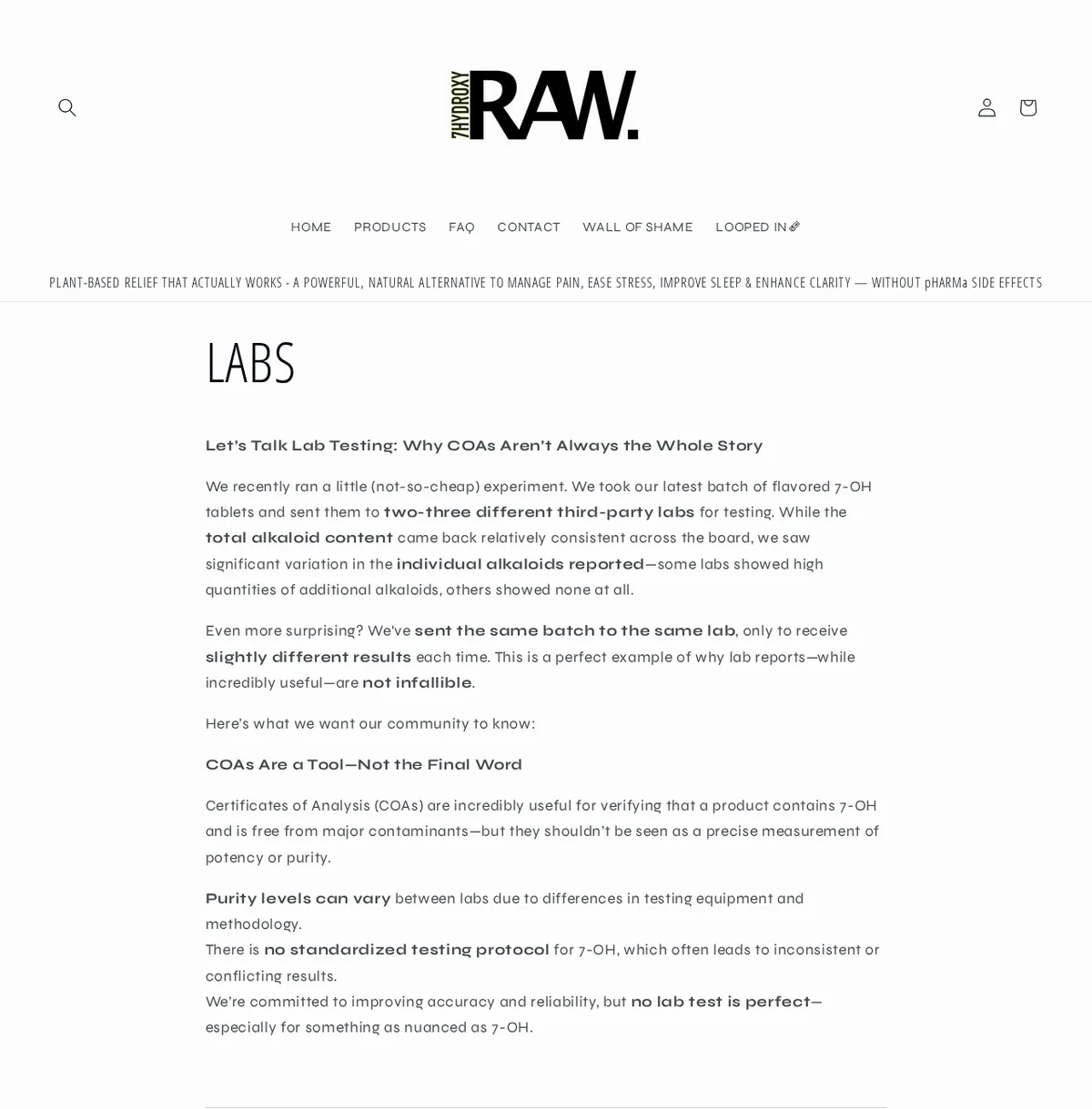 A page headed LABS under the 7hydroxyRAW logo and a menu with Wall of Shame and Looped In. A banner reads Plant-based relief that actually works, a powerful, natural alternative to manage pain, ease stress, improve sleep and enhance clarity, without pharma side effects. The text begins Let's Talk Lab Testing: Why COAs Aren't Always the Whole Story and has bold lines: COAs Are a Tool, Not the Final Word; no standardized testing protocol; no lab test is perfect.