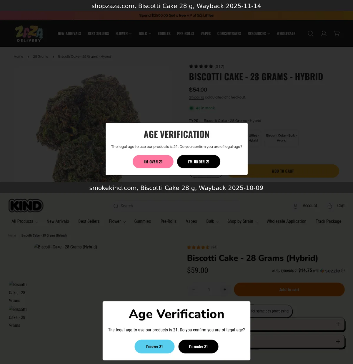 Two product pages for Biscotti Cake 28 grams, one on shopzaza.com and one on smokekind.com, each behind an age prompt with the same sentence.