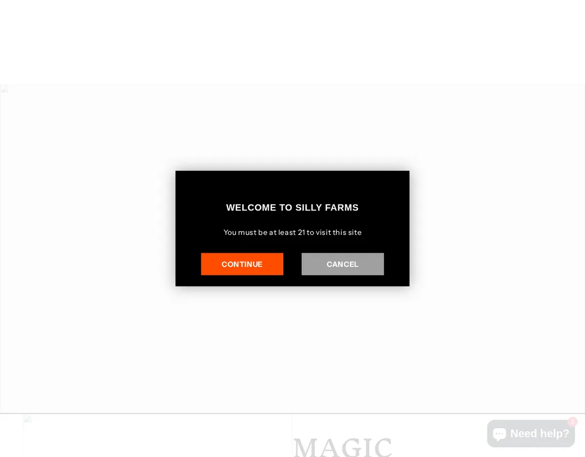 A black pop-up over the Silly Farms home page reading Welcome to Silly Farms, You must be at least 21 to visit this site, with Continue and Cancel buttons.