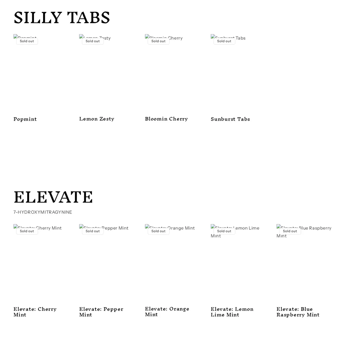 Part of the Silly Farms home page in October 2025: a Silly Tabs section with four tablet products and an Elevate section subtitled 7-hydroxymitragynine with five mint-flavoured products, every one marked sold out. The product images did not load in the capture.