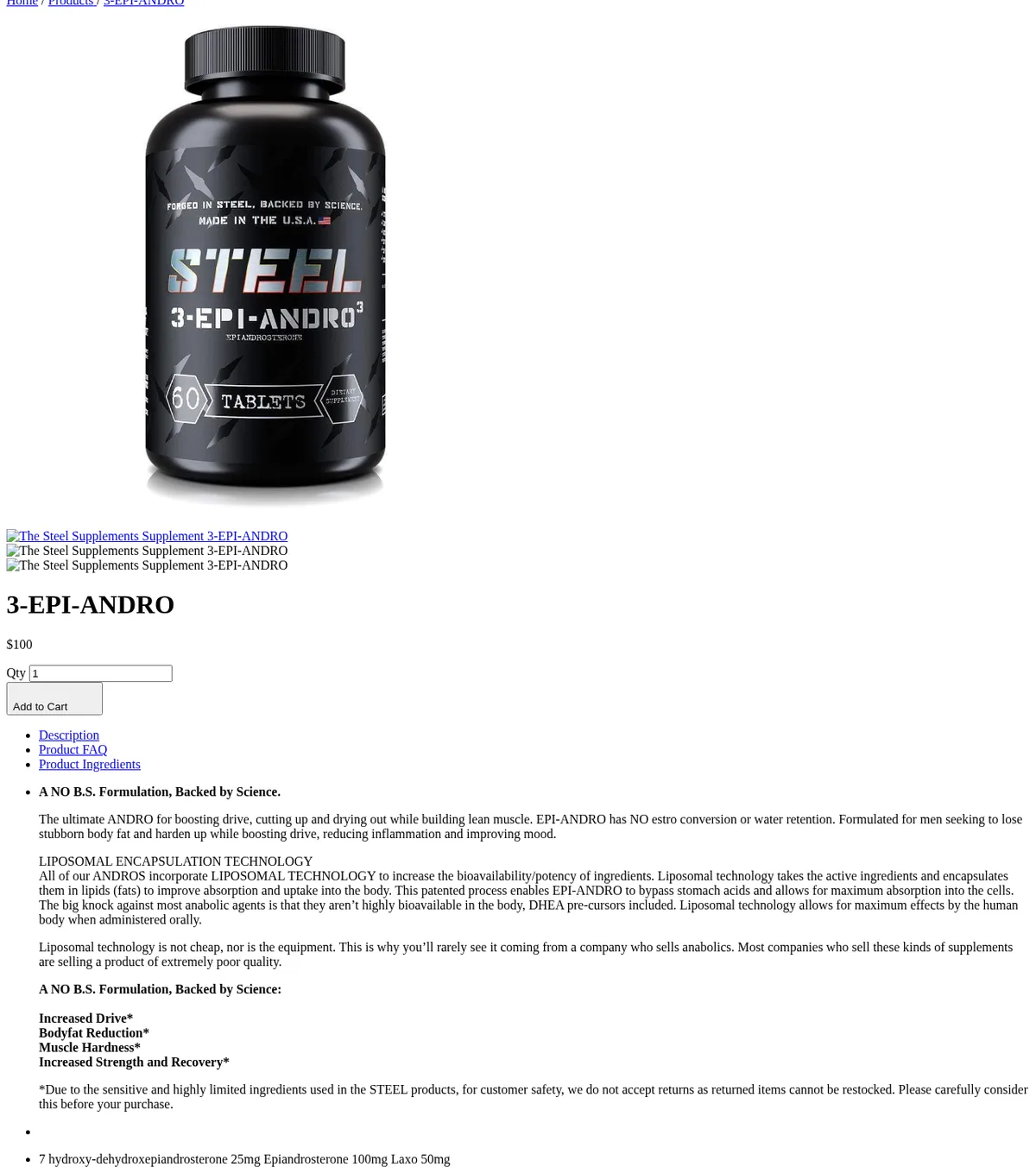 The 3-Epi-Andro product page archived in July 2019: a black bottle labelled STEEL 3-EPI-ANDRO 3, epiandrosterone, 60 tablets; a price of $100; text calling it the ultimate andro for boosting drive, cutting up and drying out, a paragraph on liposomal encapsulation saying the big knock against most anabolic agents is that they are not highly bioavailable, and the ingredient line 7 hydroxy-dehydroxepiandrosterone 25mg, epiandrosterone 100mg, Laxo 50mg.