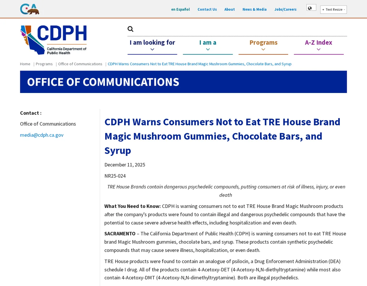 The California Department of Public Health news release NR25-024 warning consumers not to eat Tre House magic mushroom products.